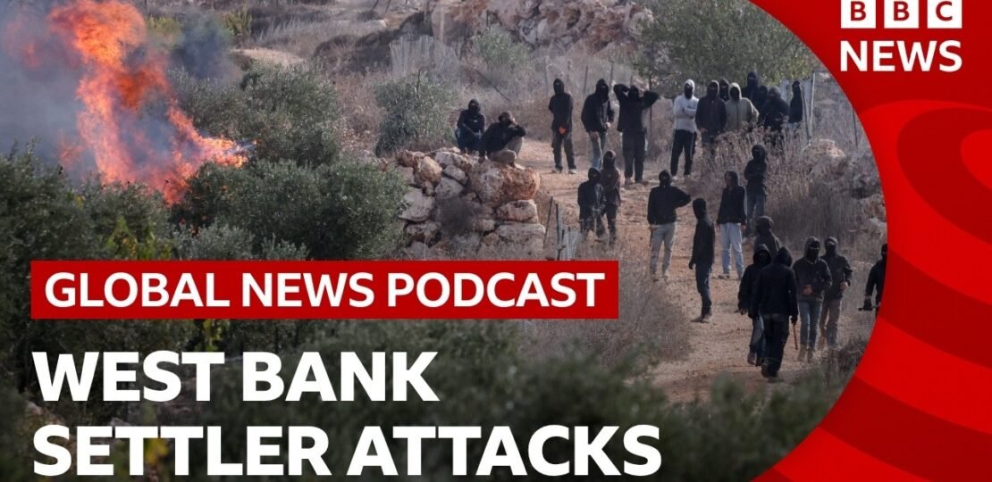 Settlers attack Palestinian olive farmers in West Bank | Global News Podcast