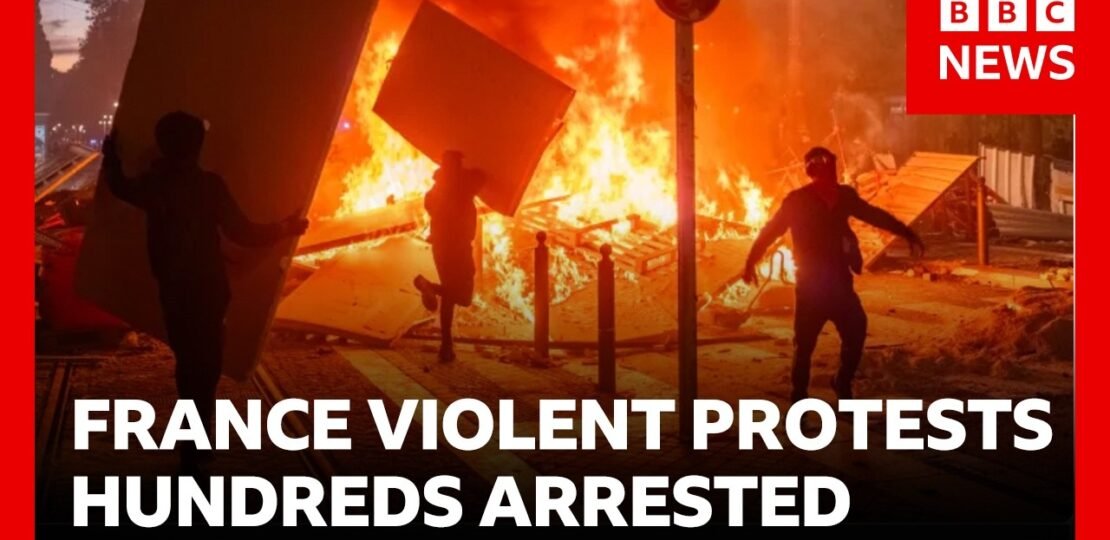 Hundreds arrested in violent protests across France as buildings burned and looted | BBC News